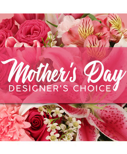 Mother's Day Designer's Choice